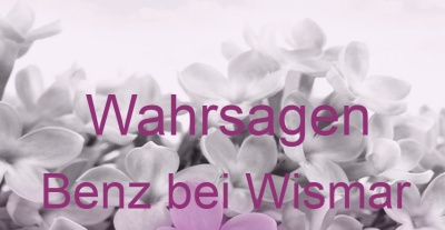 Wahrsagen Benz bei Wismar | Top-Experten für Kartenlegen, Wahrsagen, Hellsehen, Zukunftsdeutung. Wahrsagen Benz bei Wismar | Top-Experten für Kartenlegen, Wahrsagen, Hellsehen, Zukunftsdeutung.